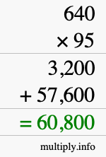 How to calculate 640 times 95 using long multiplication