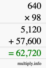 How to calculate 640 times 98 using long multiplication