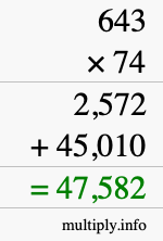 How to calculate 643 times 74 using long multiplication