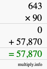 How to calculate 643 times 90 using long multiplication How to calculate 643 times 90 using long multiplication