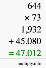 How to calculate 644 times 73 using long multiplication