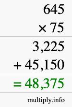 How to calculate 645 times 75 using long multiplication