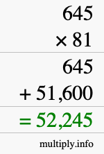 How to calculate 645 times 81 using long multiplication