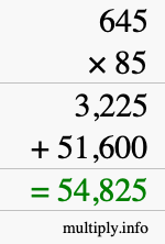 How to calculate 645 times 85 using long multiplication