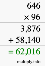 How to calculate 646 times 96 using long multiplication