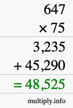 How to calculate 647 times 75 using long multiplication