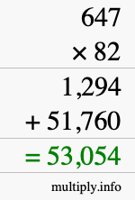 How to calculate 647 times 82 using long multiplication