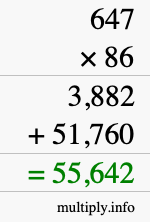 How to calculate 647 times 86 using long multiplication