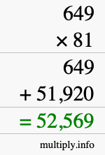 How to calculate 649 times 81 using long multiplication