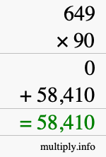 How to calculate 649 times 90 using long multiplication