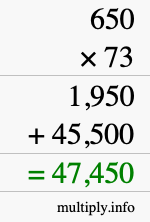 How to calculate 650 times 73 using long multiplication