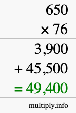 How to calculate 650 times 76 using long multiplication