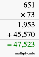 How to calculate 651 times 73 using long multiplication