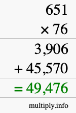 How to calculate 651 times 76 using long multiplication