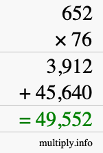 How to calculate 652 times 76 using long multiplication