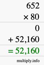 How to calculate 652 times 80 using long multiplication
