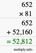 How to calculate 652 times 81 using long multiplication