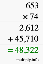 How to calculate 653 times 74 using long multiplication