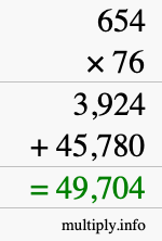 How to calculate 654 times 76 using long multiplication