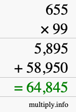 How to calculate 655 times 99 using long multiplication How to calculate 655 times 99 using long multiplication