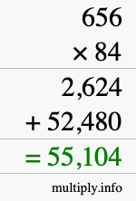 How to calculate 656 times 84 using long multiplication