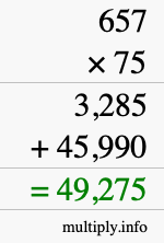 How to calculate 657 times 75 using long multiplication