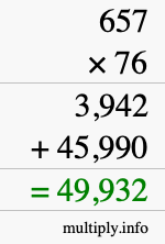 How to calculate 657 times 76 using long multiplication