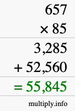 How to calculate 657 times 85 using long multiplication How to calculate 657 times 85 using long multiplication