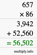 How to calculate 657 times 86 using long multiplication