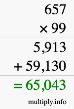 How to calculate 657 times 99 using long multiplication