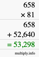 How to calculate 658 times 81 using long multiplication