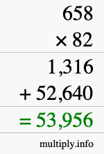 How to calculate 658 times 82 using long multiplication