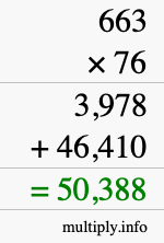 How to calculate 663 times 76 using long multiplication