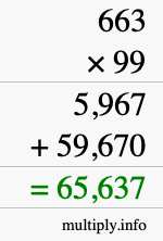 How to calculate 663 times 99 using long multiplication How to calculate 663 times 99 using long multiplication