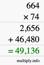 How to calculate 664 times 74 using long multiplication