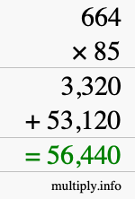 How to calculate 664 times 85 using long multiplication How to calculate 664 times 85 using long multiplication