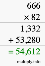 How to calculate 666 times 82 using long multiplication