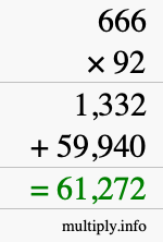 How to calculate 666 times 92 using long multiplication
