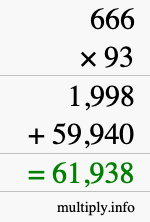How to calculate 666 times 93 using long multiplication