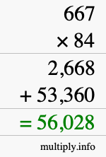 How to calculate 667 times 84 using long multiplication