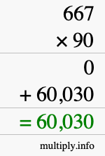 How to calculate 667 times 90 using long multiplication