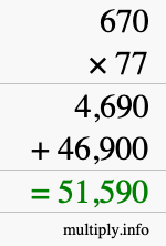 How to calculate 670 times 77 using long multiplication
