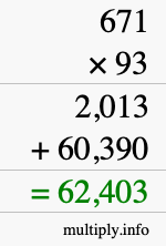 How to calculate 671 times 93 using long multiplication