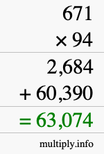 How to calculate 671 times 94 using long multiplication