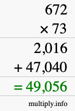 How to calculate 672 times 73 using long multiplication