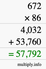 How to calculate 672 times 86 using long multiplication