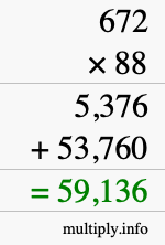 How to calculate 672 times 88 using long multiplication