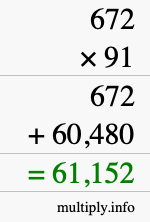 How to calculate 672 times 91 using long multiplication