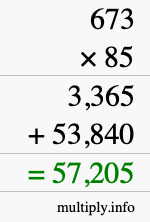 How to calculate 673 times 85 using long multiplication How to calculate 673 times 85 using long multiplication