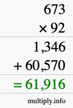 How to calculate 673 times 92 using long multiplication